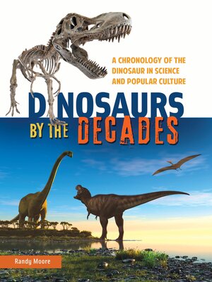 cover image of Dinosaurs by the Decades